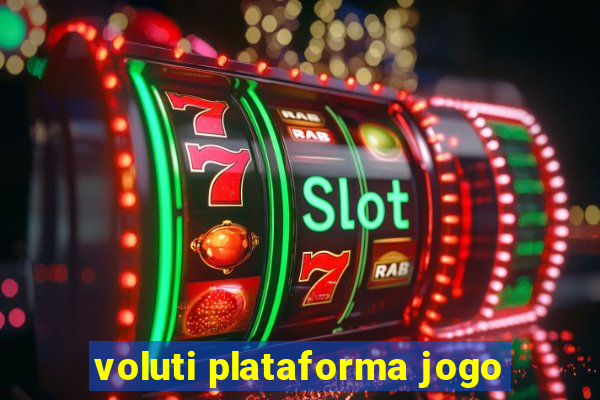 voluti plataforma jogo